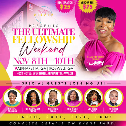 The Ultimate Fellowship Weekend - Nov 8th - Nov 10th
